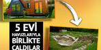Şok Olay: Yüzme Havuzları Dahil 5 Ev Çaldılar!