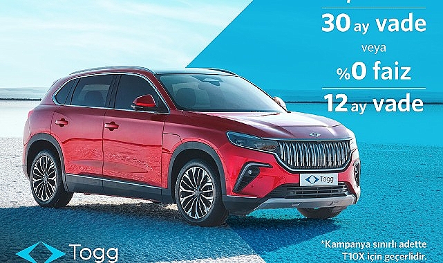 Avantajlı Togg kredi fırsatları artık T10X'in tüm versiyonları için geçerli - OTOMOTİV